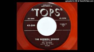 Dell Gillman and His Bar X Boys - The Rhumba Boogie (Tops 286) [1952 hillbilly]