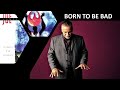 JOE SAMPLE     "Born To Be Bad"       (1990)