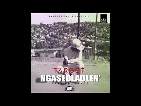Target , Ngasedladleni