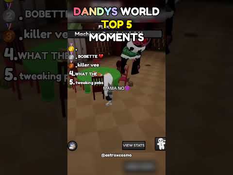 Top 5 Moments | Dandy's World #roblox #dandysworld #dandysworldroblox #dandysworldmeme