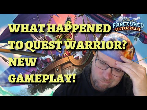 What happened to Quest Warrior? Deck guide and gameplay (Hearthstone Fractured in Alterac Valley)
