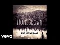 Zac Brown Band - Homegrown (Audio) 