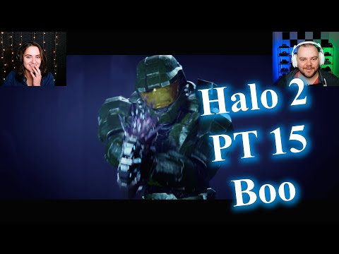 Halo 2 - PT 15 - Boo