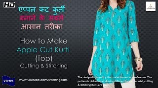 Apple cut Kurti Cutting and Stitching, How to make Apple Cut Kurti, Apple cut Top Cutting