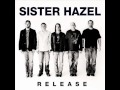 Sister Hazel: Fade