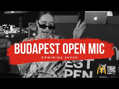 A McDonald's Budapest Open Mic bemutatja – Dominiqa Savah: Talk