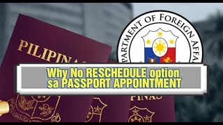 Bakit Walang Reschedule Option ang Passport Appointment? Sagutin Natin