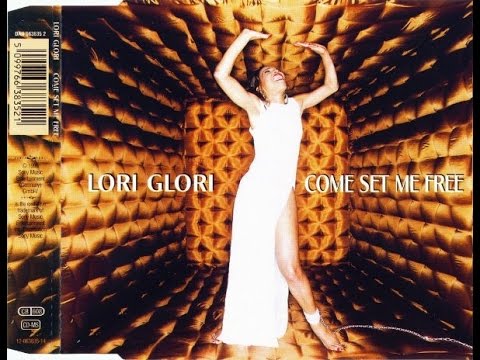 Lori Glori - Come Set Me Free (Free Your Mind Club Mix)