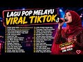 LAGU POP VIRAL TIKTOK SERBA SALAH KETIKA RINDU FYP