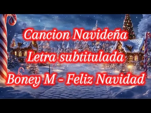 Boney M - Feliz Navidad, Letra subtitulada español, Cancion navideña, pop, 1981