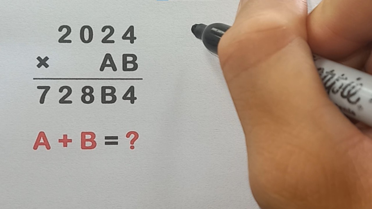 2024 × AB = 728B4 | A + B = ?