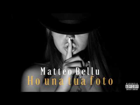 Matteo Bellu - Ho una tua foto (Official Audio)