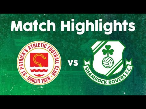 Match Highlights | St. Patrick's Athletic 0-0 Rovers | 16 August 2020