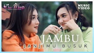Download lagu Duo Manja - Jambu (Janjimu Busuk) | mp3 Download lagu Duo Manja - Jambu (Janjimu Busuk) | mp3