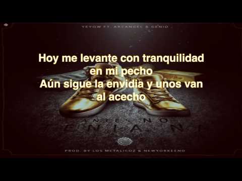 Antes No Tenía Na (Letra) - Arcangel Ft Yeyow & Genio (Prod By Los Metalicoz) (Artillery)