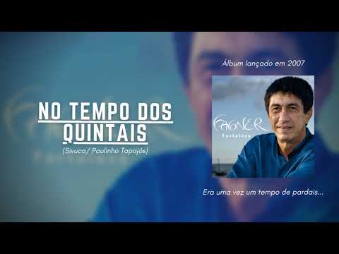 No Tempo dos Quintais - Fagner