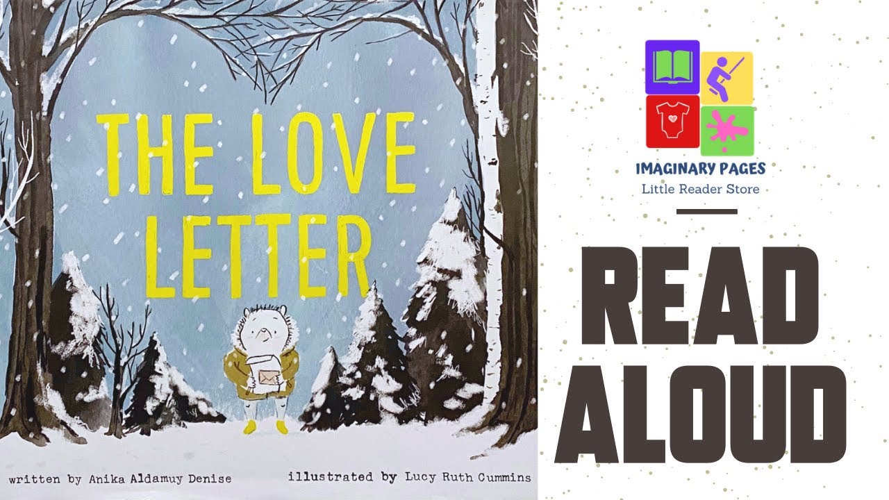 THE LOVE LETTER READ ALOUD