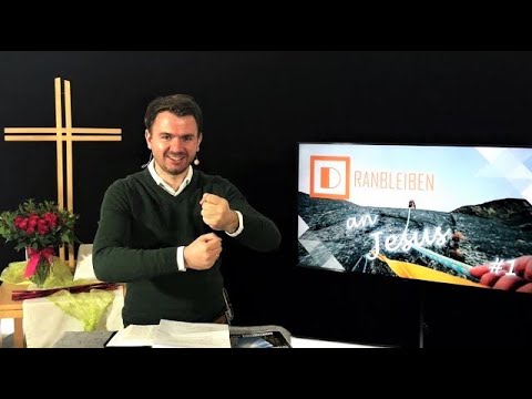 DRANBLEIBEN an JESUS (Hebräerbrief #1) | Predigt