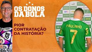 Paulinho é a pior contratação da história do Palmeiras?