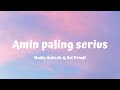 Amin Paling Serius Nadin Amizah Sal Priadi Lirik Video