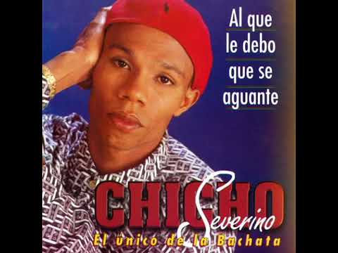 Chicho Severino - Goza Tu Vida