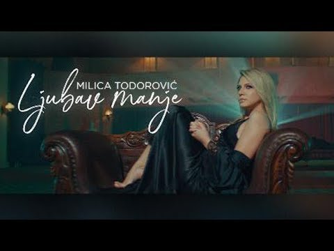 MILICA TODOROVIC - LJUBAV MANJE (Official video)