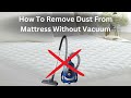 How To Remove Dust From Mattress Without Vacuum | Cleaning With Me | Baking Soda