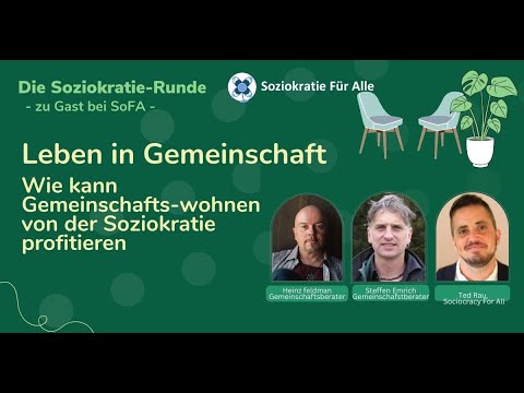 Soziokratie-Runde: Leben in Gemeinschaft