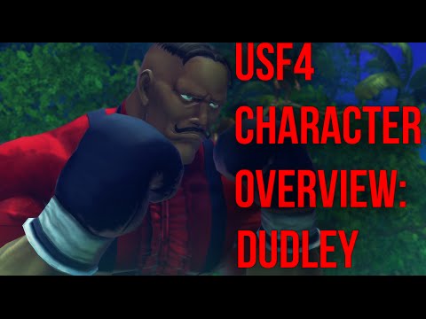 USF4 Character Overview: Dudley