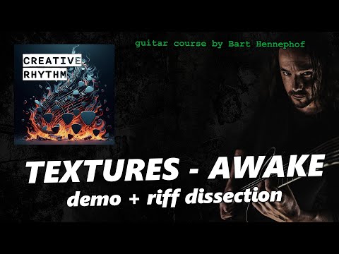 CREATIVE RHYTHM guitar course - Textures AWAKE Riff explained