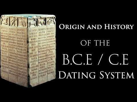 The Origin and History of the B.C.E / C.E Dating System (As well as B.C/A.D)