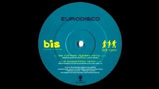 bis - Eurodisco (Dj Scissorkicks remix)