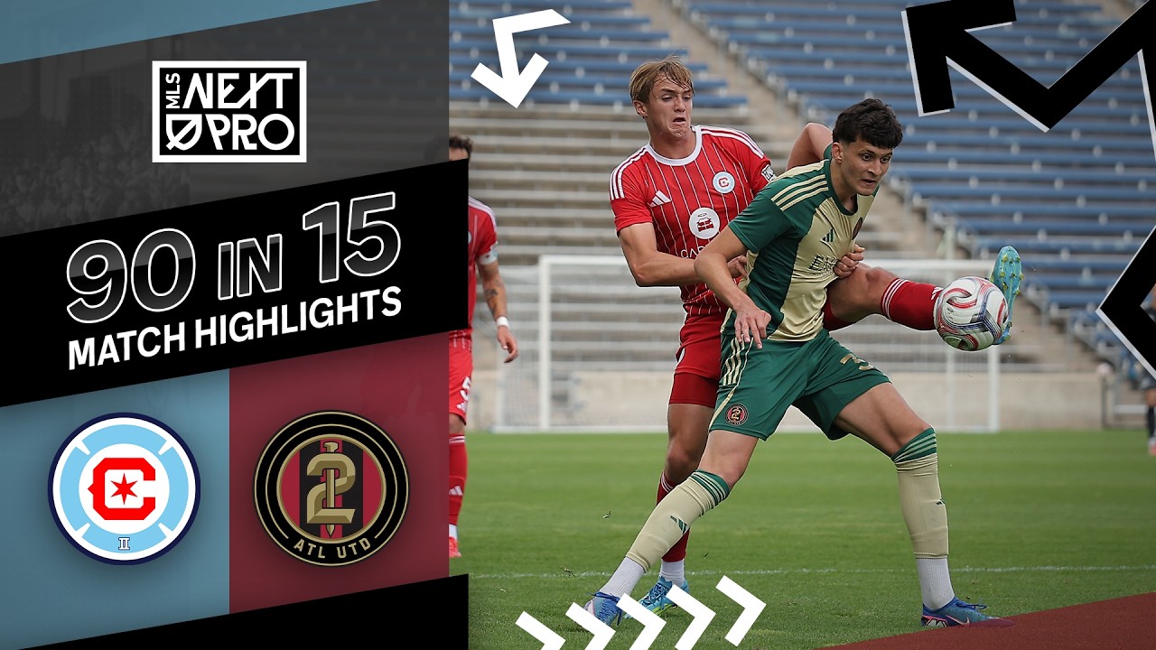 Chicago Fire  II vs Atlanta United 2 Highlights