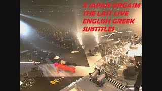 X Japan - Orgasm - The Last Live (31/12/1997) [HD] - English, Greek Subtitles