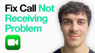 How To Fix Facetime Call Not Receiving Problem (2025 Guide)