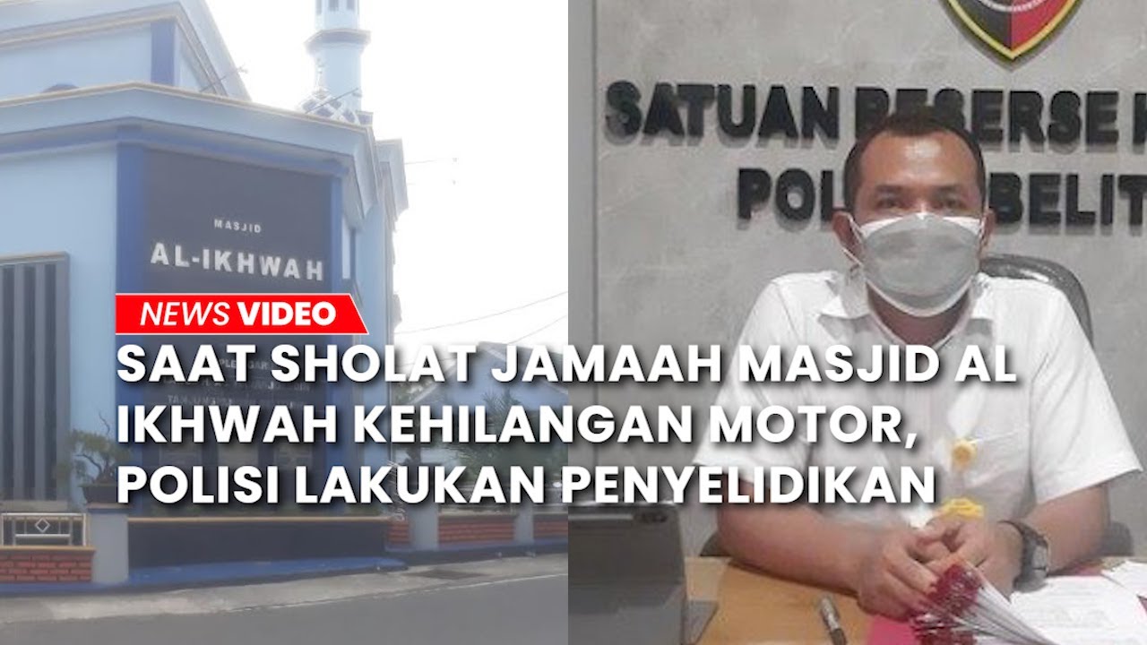 Saat Sholat Jamaah Masjid Al Ikhwah Kehilangan Motor, Polisi Lakukan Penyelidikan