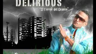 Delirious Ft Alpachino Noche De Lujuria 2009 LRDUnderTV