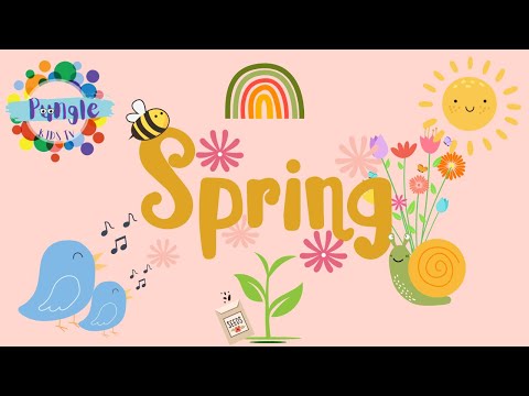 Spring! What happens in Spring? Seasons video for kids