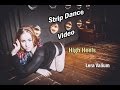 Dubstep Strip dance video. Choreography by Lera ...