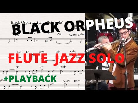Black Orpheus | Jazz Flute Solo | + Playback