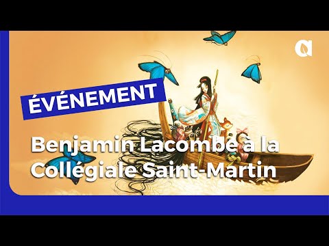 Songes de papier à la collégiale Saint-Martin