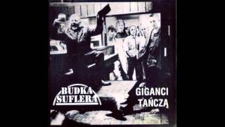 Budka Suflera - Zabite lata