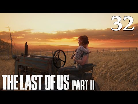 The Last of Us Part II - 100% Walkthrough: Part 32 - The Farm & 2425 Constance (No Commentary)