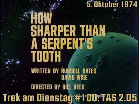 Trek am Dienstag #100: How Sharper Than a Serpent’s Tooth (TAS 2.05)/Die versunkene Welt - [...]