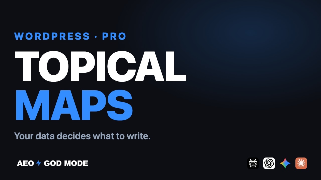How Topical Maps Work in AEO God Mode Pro