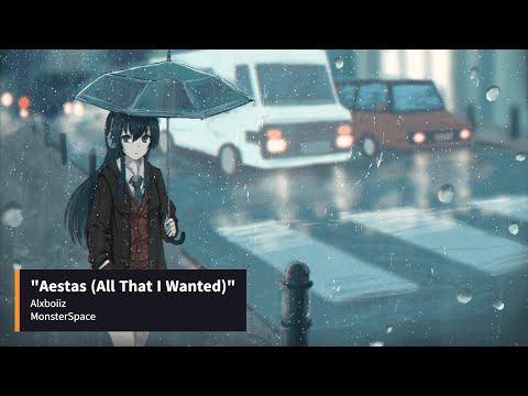 Alxboiiz - Aestas (All That I Wanted) | (Official Audio)