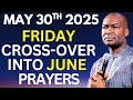 Pray Your Way Into JUNE 2025 || Apostle Joshua Selman || Let Favor Lead You Into June