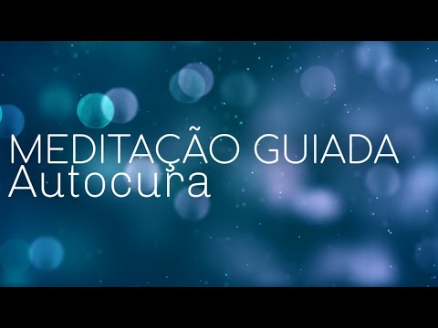 GUIDED MEDITATION: SELF-HEALING (BODY AND MIND)