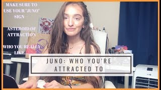 JUNO SIGNS: WHAT YOU FIND ATTRACTIVE