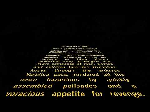 The Battle of Pliska (811AD) Star Wars Crawl